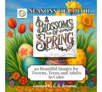 Seasons of Color: Blossoms of Spring