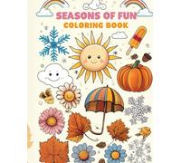 SEASONS OF FUN COLORING BOOK