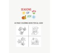 Seasons of Joy 60 Page Colouring Book for All Ages | Fun Gift Relaxing Hobby Craft