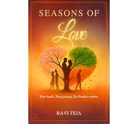 Seasons of Love: Three hearts. Three journeys. One timeless emotion. (Tales of the Heart series)
