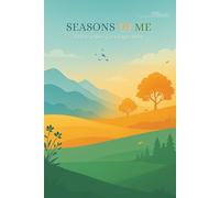 SEASONS OF ME: A Hybrid Self-Care Journal for Women | Heal, Grow, and Transform with Every Season