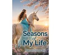 Seasons of My Life