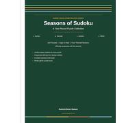 Seasons of Sudoku: 510 Themed Puzzles for Adults | Easy to Hard | A Year-Round Large Print Collection (Summit Brain Games Master Series)