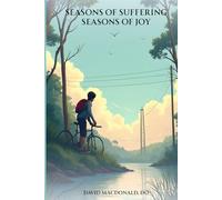 Seasons of Suffering/Seasons of Joy