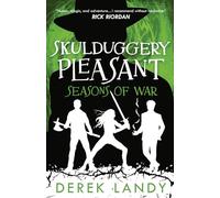 Seasons of War: Book 13 (Skulduggery Pleasant)