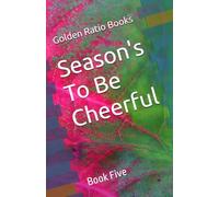 Season's To Be Cheerful (Nature related poem books)