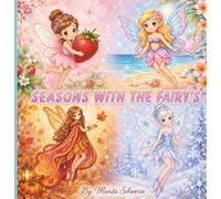 Seasons with the Fairies: A Charming Fairy Coloring Book Celebrating the Beauty of Every Season