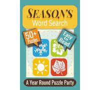 Seasons Word Search Puzzle Book: Puzzles featuring Seasons, Nature, Outdoor Fun
