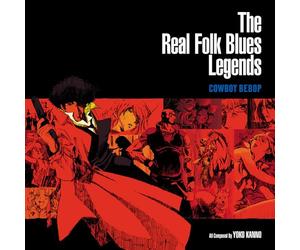 Seatbelts - Cowboy Bebop: the Real Folk Blues Legends