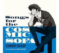 Seatbelts - Songs for the Cosmic Sofa COWBOY BEBOP [初回生産限定盤] [アナログ1枚] [Analog]
