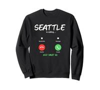 Seattle está Llamando y Debo IR a Washington de Viaje Sudadera