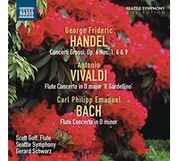 Seattle Symphony - Concerti Grossi Op.6, Flötenkonzert D-Dur