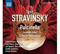 Seattle Symphony – Pulcinella / Scherzo Fantastique – NAXOS