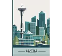 Seattle Travel Journal: A lined 6x9 notebook to write about your trip to Washington