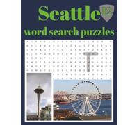 Seattle Word Search Puzzles: Puzzles for Seniors, Adults and Teens | Fun and Challenging | Seattle specific puzzle book | Relaxing activity book | ... city | 8.5 x 11 | 121 pages | 60 puzzles
