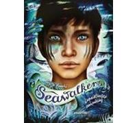 Seawalkers 1: Inquietantes Compañías