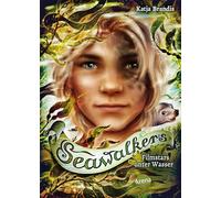 Seawalkers (5). Filmstars unter Wasser: Ein neues Abenteuer der Bestseller-Reihe über Hai-Wandler Tiago und die Schüler der Gestaltwandlerschule