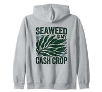 Seaweed IS MY Cash Crop Sudadera con Capucha