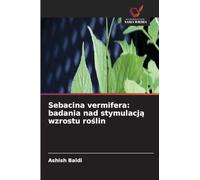 Sebacina vermifera: badania nad stymulacj¿ wzrostu ro¿lin: badania nad stymulacją wzrostu roślin