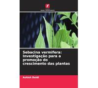 Sebacina vermifera: Investigação para a promoção do crescimento das plantas