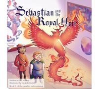 Sebastian and the Royal Heir: 2 (The Avalier Adventures)