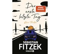 Sebastian Fitze Der erste letzte Tag: Kein Thriller SPIEGEL Best (Tapa blanda)