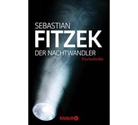 Sebastian Fitze Der Nachtwandler: Psychothriller Intelligentes V (Tapa blanda)