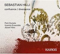 Sebastian Hilli : Confluence / Divergence. Kumela, Hars.