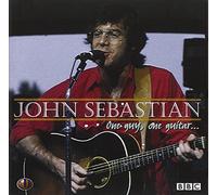 Sebastian, John - One Guy, One Guitar