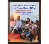 Sebastian Müller Das Rock & Pop Fetenbuch für Alt und Jung XXL (Tapa blanda)