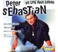 Sebastian,Peter - So Leb' Dein Leben [Import]