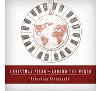 Sebastian Steinhardt - Christmas Piano - Around The World