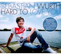 Sebastian Wurth - Hard to Love You