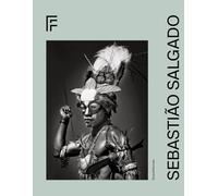 Sebastião Salgado. Ediz. inglese: collection Maison Européenne de la Photographie, Paris (Fotografia)
