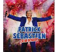 Sébastien,Patrick - Ca Va Bouger!