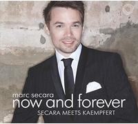 Secara, Marc - Now and Forever-Secara Meets Kaempfert
