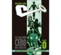 Seccion Cero Volumen 0. La Seccion Cero No Existe