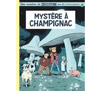 Seccotine - Tome 1 - Mystère à Champignac