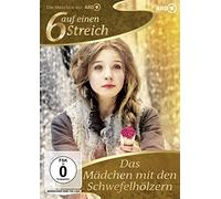 Sechs auf einen Streich - Das Mädchen mit den Schwefelhölzern [Alemania] [DVD]