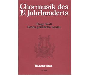 Sechs geistliche Lieder nach Gedichten von Joseph von Eichendorff.Chormusik des 19. Jahrhunderts.Chorpartitur, Sammelband