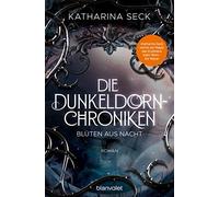 Seck, K Dunkeldorn-Chroniken - Bluten Aus Nacht - (German Import) Book NUEVO