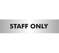 Seco Letrero con texto en inglés "Staff Only", 190 mm x 45 mm, 2 mm, acrílico con efecto de aluminio cepillado