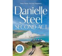 Second Act: The powerful new story of downfall and redemption from the billion copy bestseller