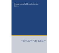Second annual address before the Society