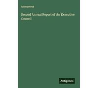 Second Annual Report of the Executive Council