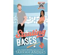 Second Bases: A Friends-to-Lovers, Best Friends Sister, Secret Relationship Baseball Romance
