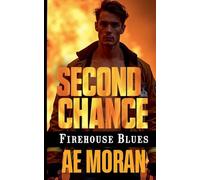 Second Chance: 10 (Firehouse Blues)
