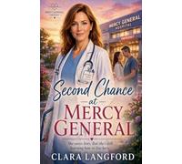 Second Chance at Mercy General: 1