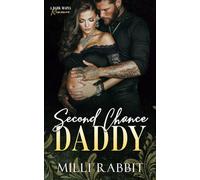 Second Chance Daddy: Broken Boss Daddies