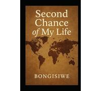 Second Chance of My Life
